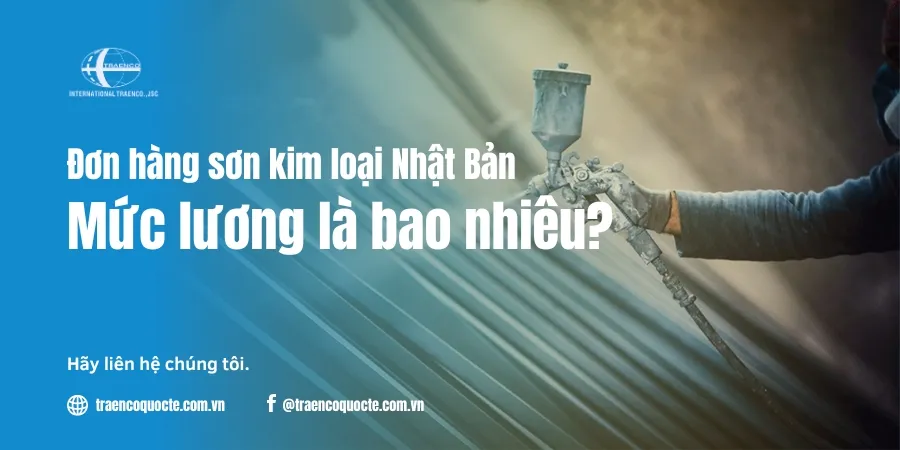 Đơn hàng sơn kim loại Nhật Bản